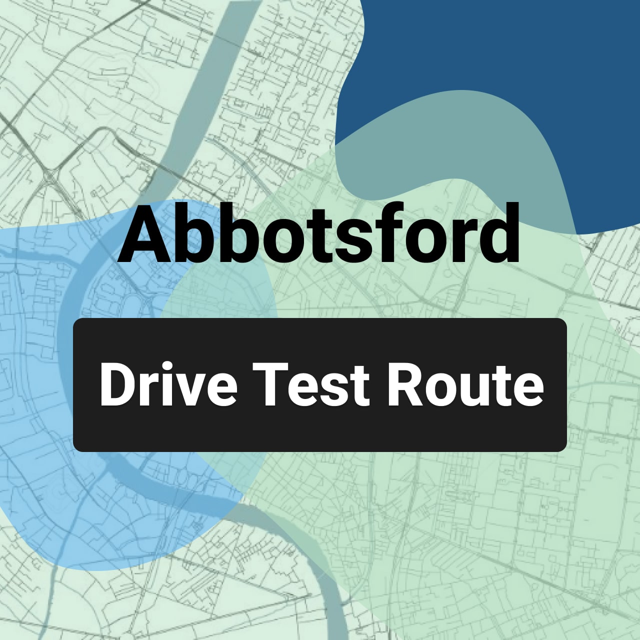 Abbotsford ICBC Road Test Centre Routes