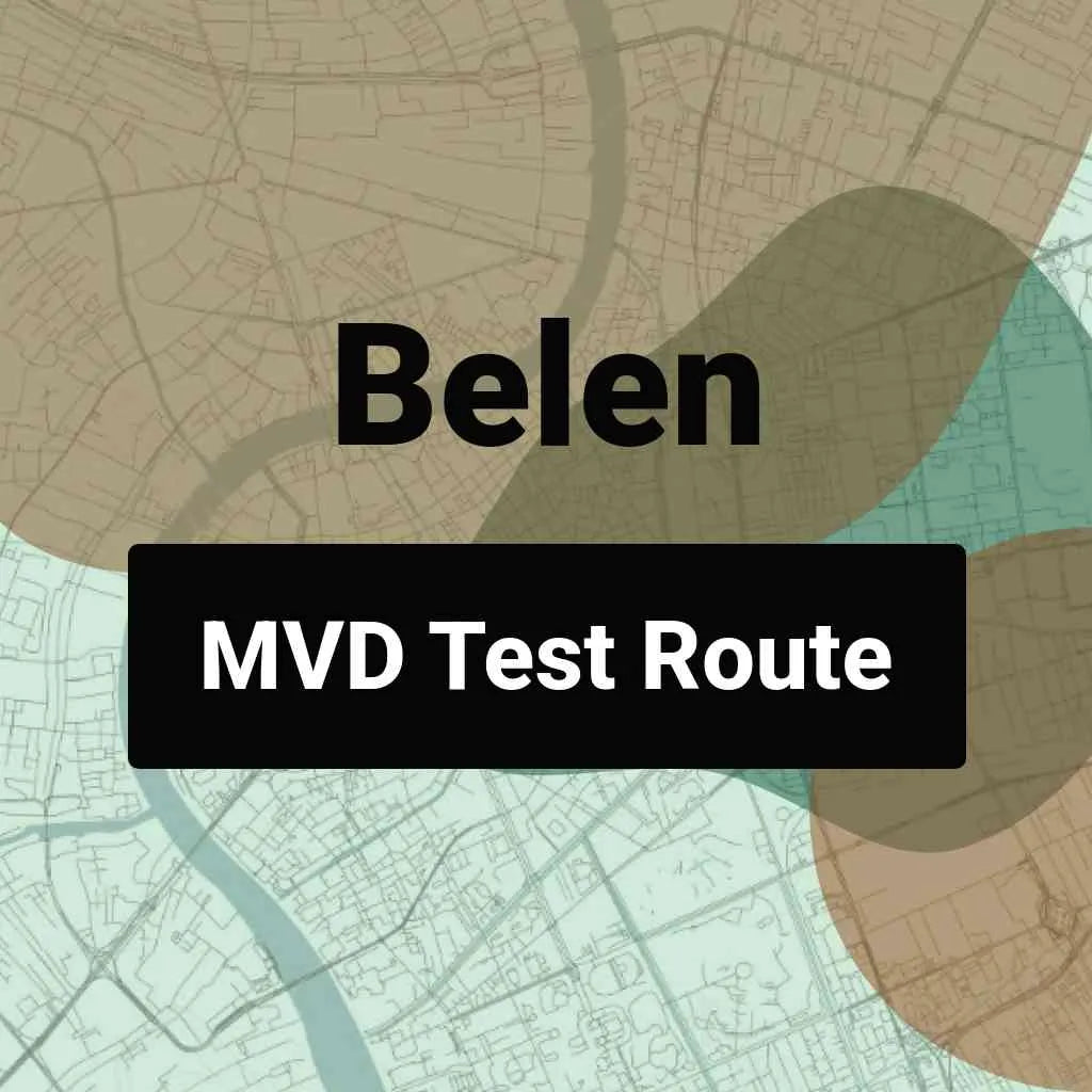 Belen, New Mexico MVD Driving Test Routes
