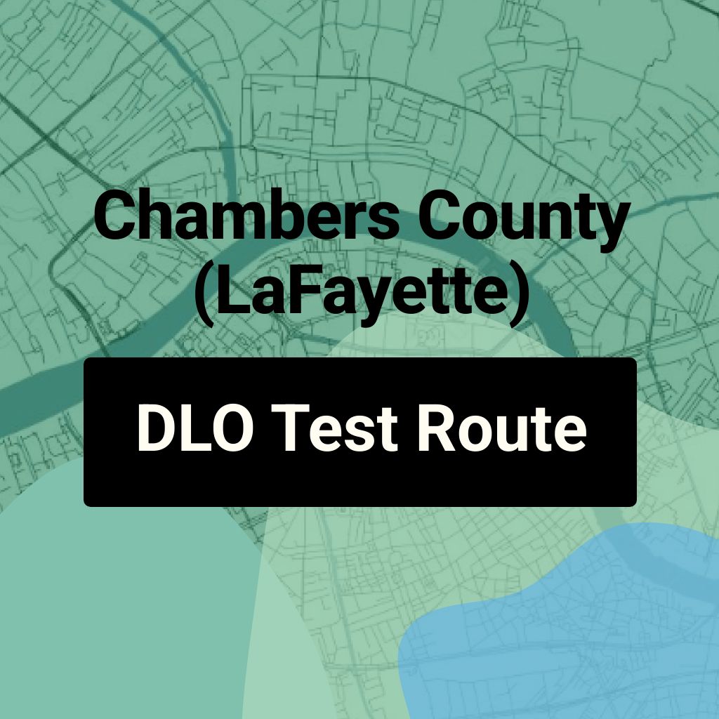 Chambers County (LaFayette) Alabama DLO Driving Test Routes