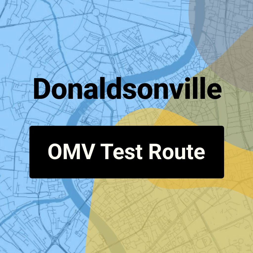 Donaldsonville, Louisiana OMV Driving Test Routes