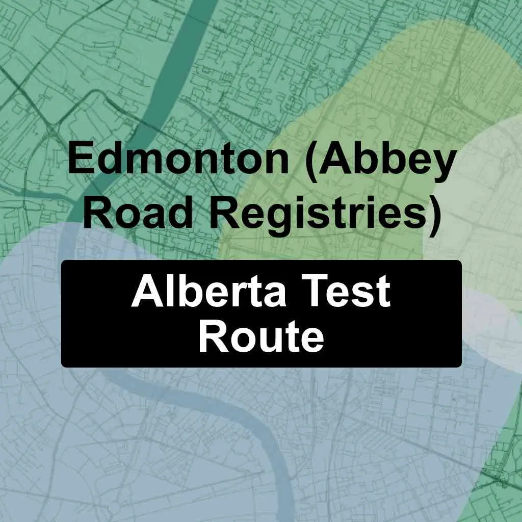 Edmonton (Abbey Road Registries), Alberta AMA Driving Test Routes