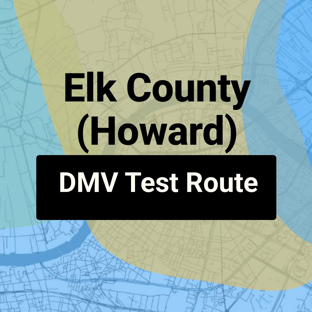 Elk County (Howard), Kansas DMV Driving Test Routes
