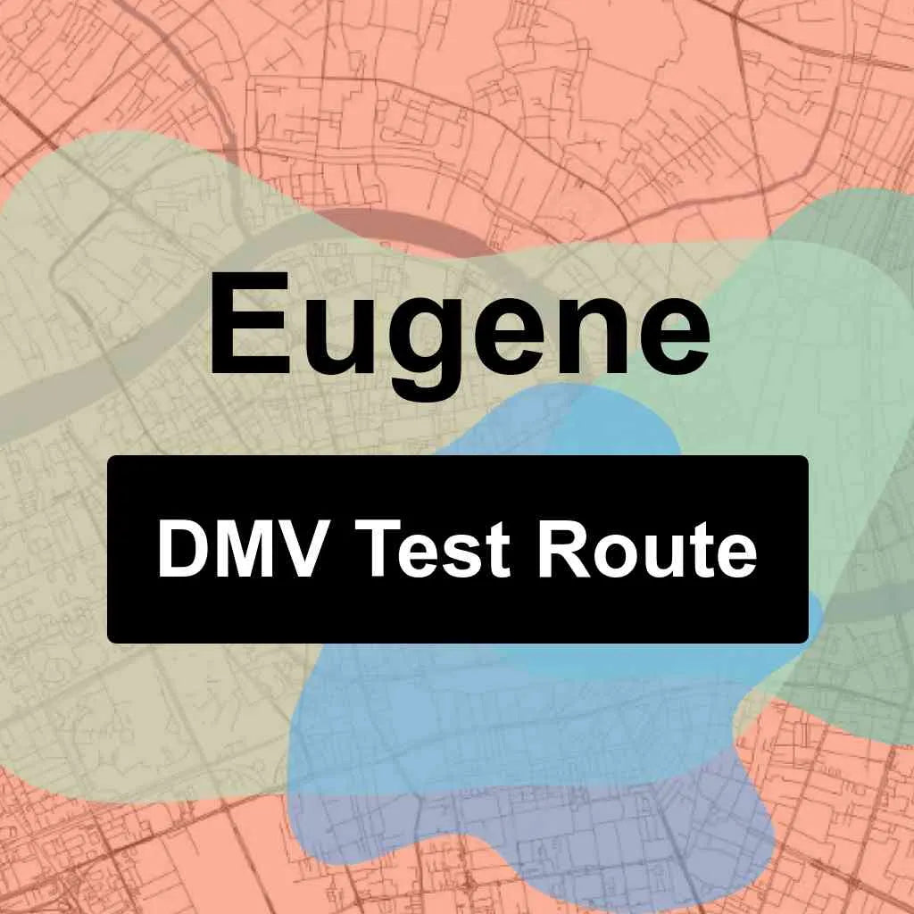 Eugene, Oregon DMV Driving Test Routes