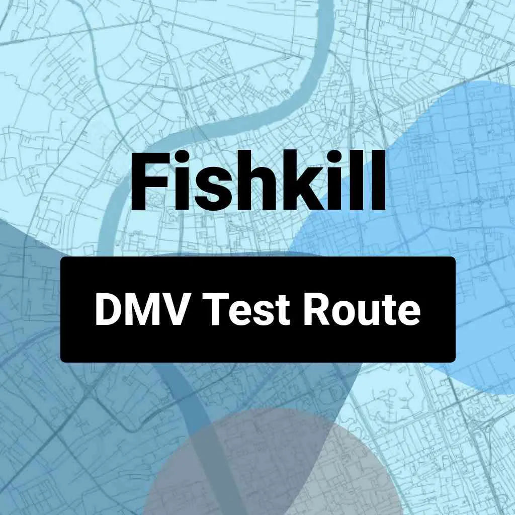 Fishkill, New York DMV Driving Test Routes