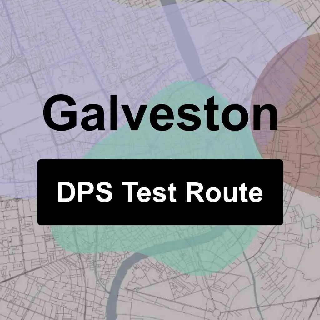 Galveston, Texas DPS Driving Test Routes