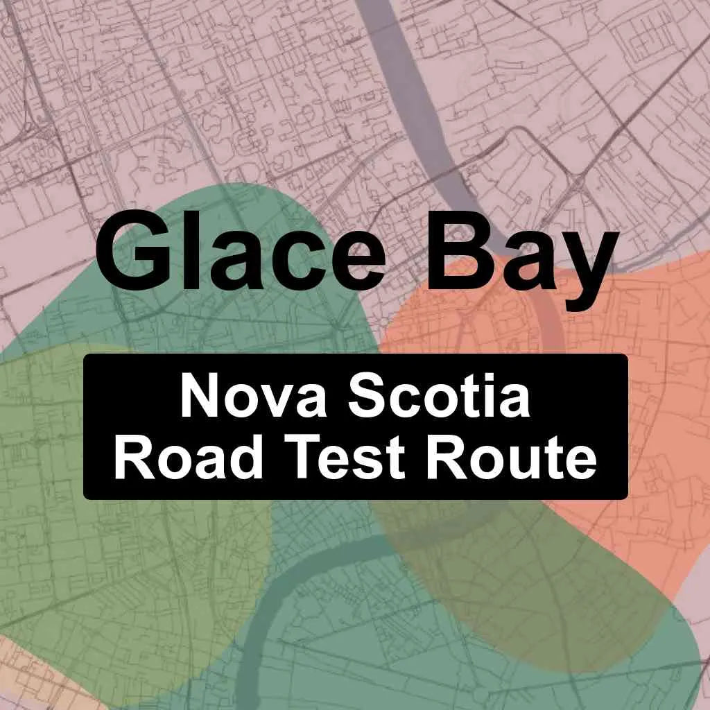 Glace Bay, Nova Scotia Access Driving Test Routes