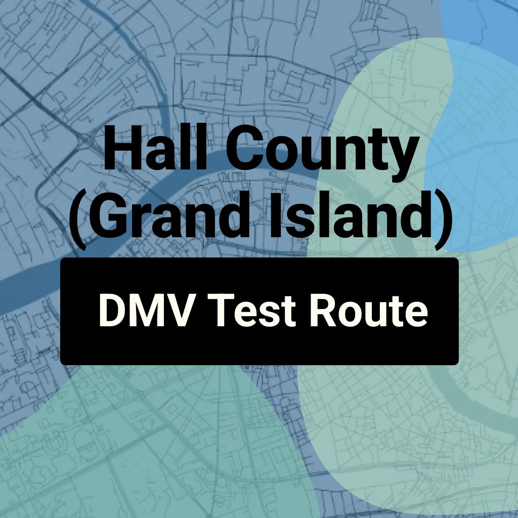 Hall County (Grand Island), Nebraska DMV Driving Test Routes