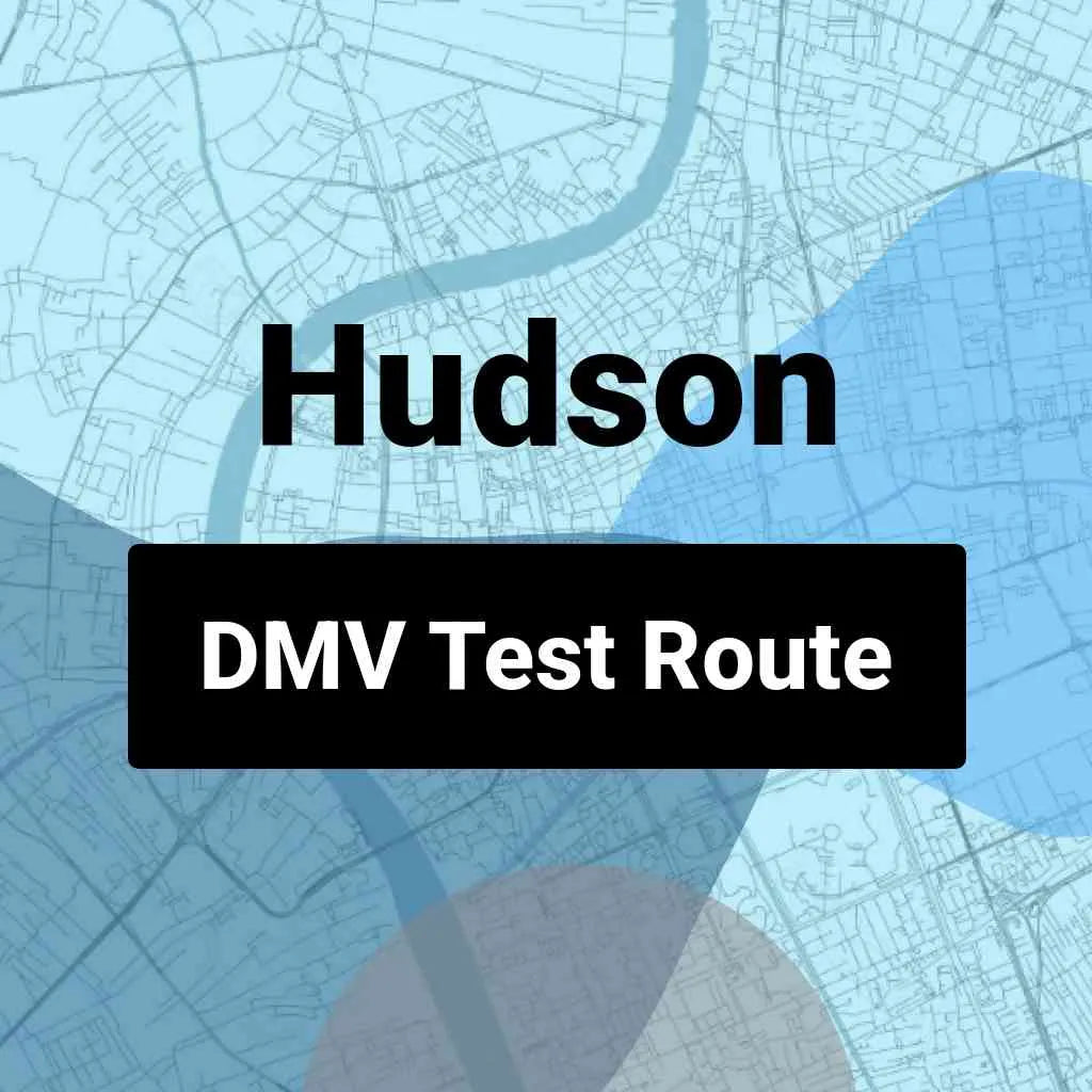 Hudson, New York DMV Driving Test Routes