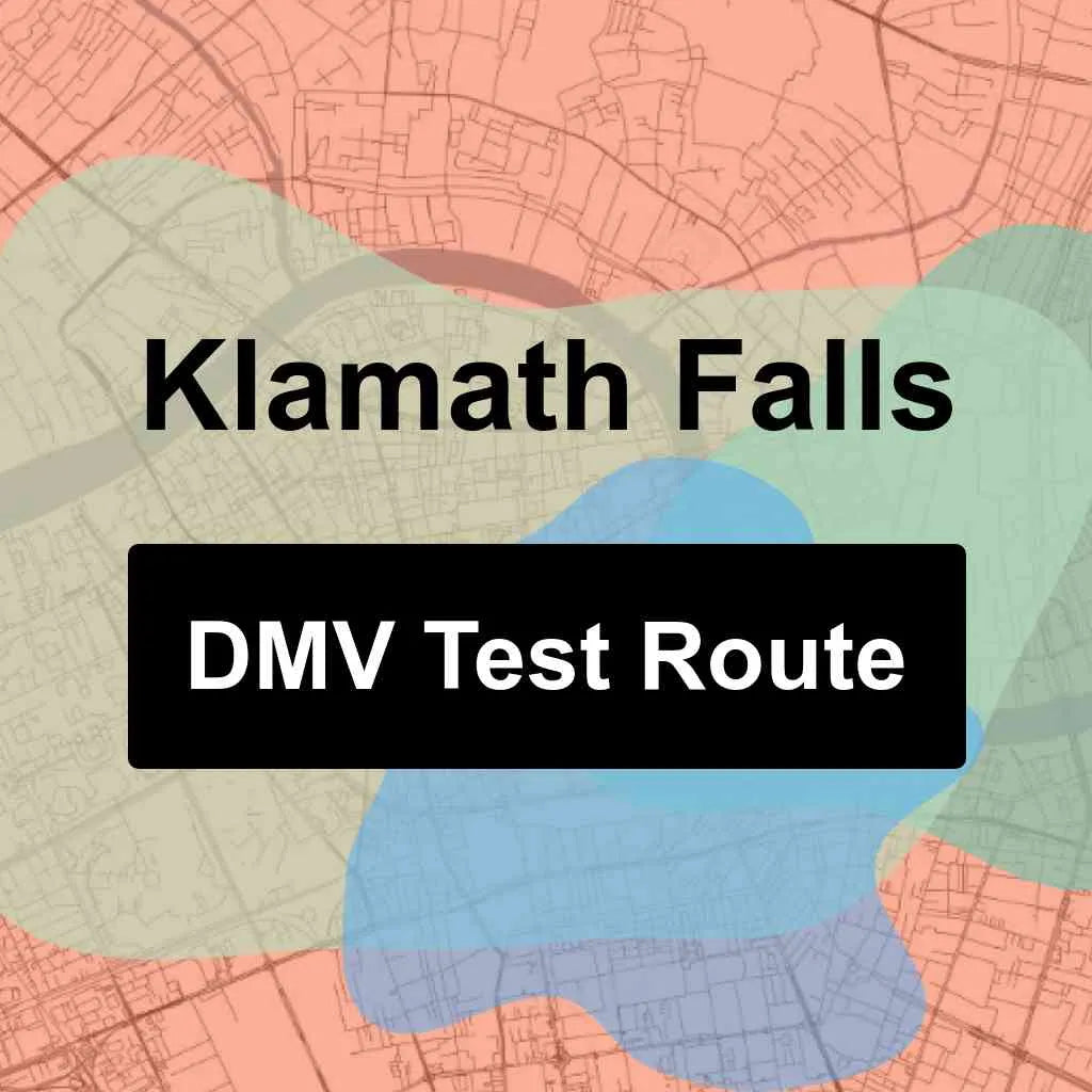 Klamath Falls, Oregon DMV Driving Test Routes