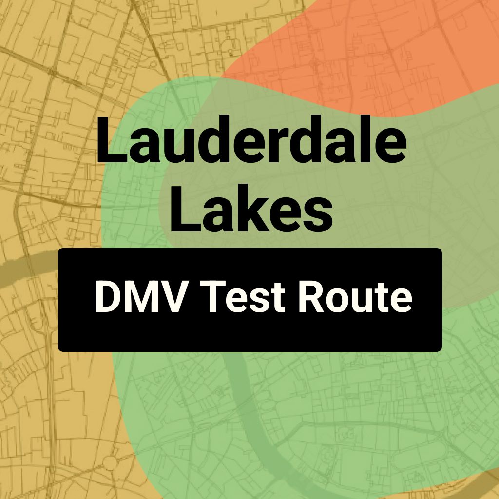 Lauderdale Lakes, Florida DMV Driving Test Routes