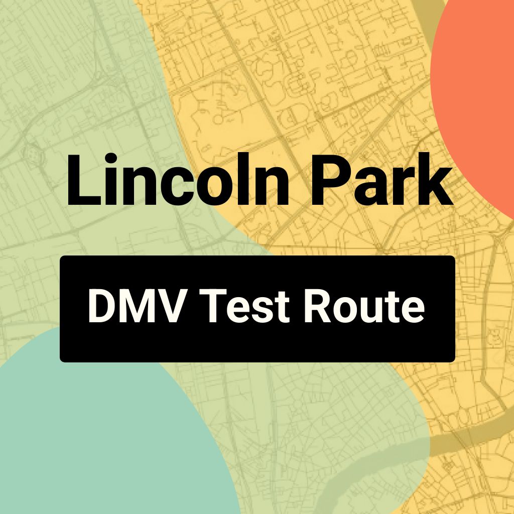 Lincoln Park DMV Road Test Centre Routes