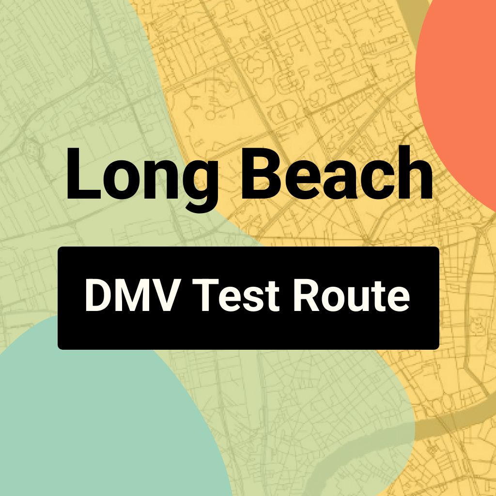 Long Beach DMV Road Test Centre Routes