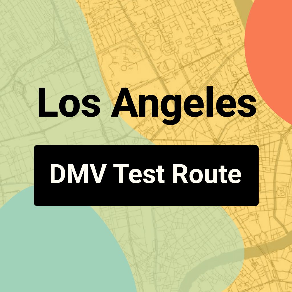 Los Angeles DMV Road Test Centre Routes