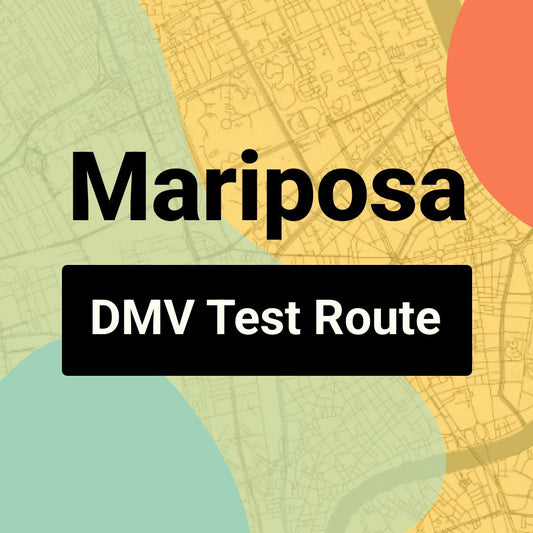 Mariposa DMV Road Test Centre Routes