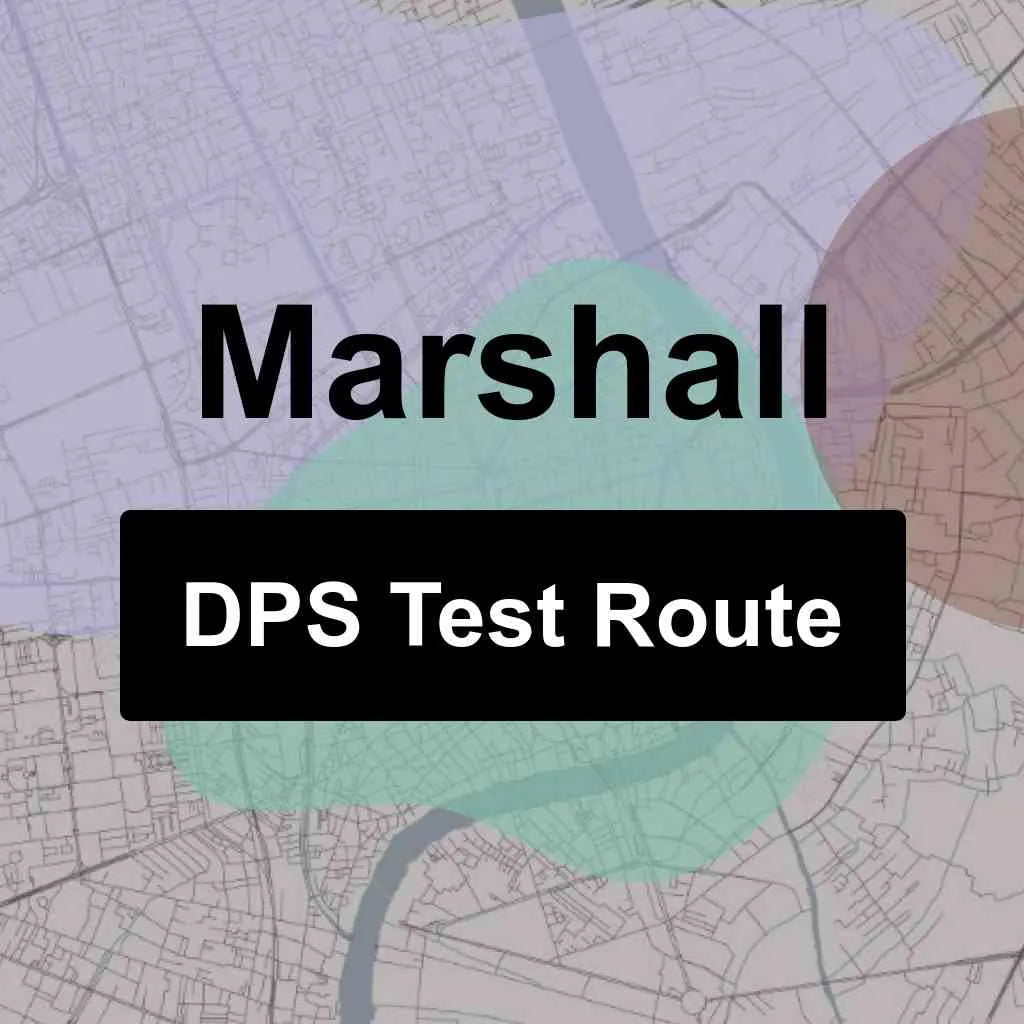 Marshall, Texas DPS Driving Test Routes