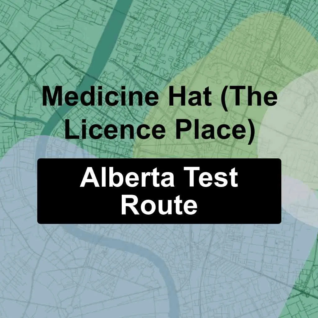 Medicine Hat (The Licence Place Ltd), Alberta AMA Driving Test Routes