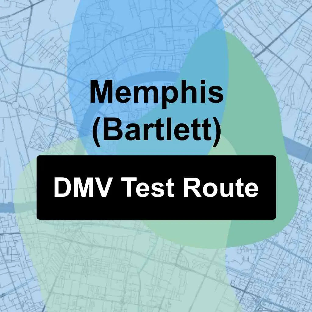 Memphis (Bartlett), Tennessee DMV Driving Test Routes