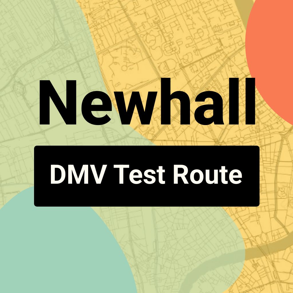 Newhall DMV Road Test Centre Routes