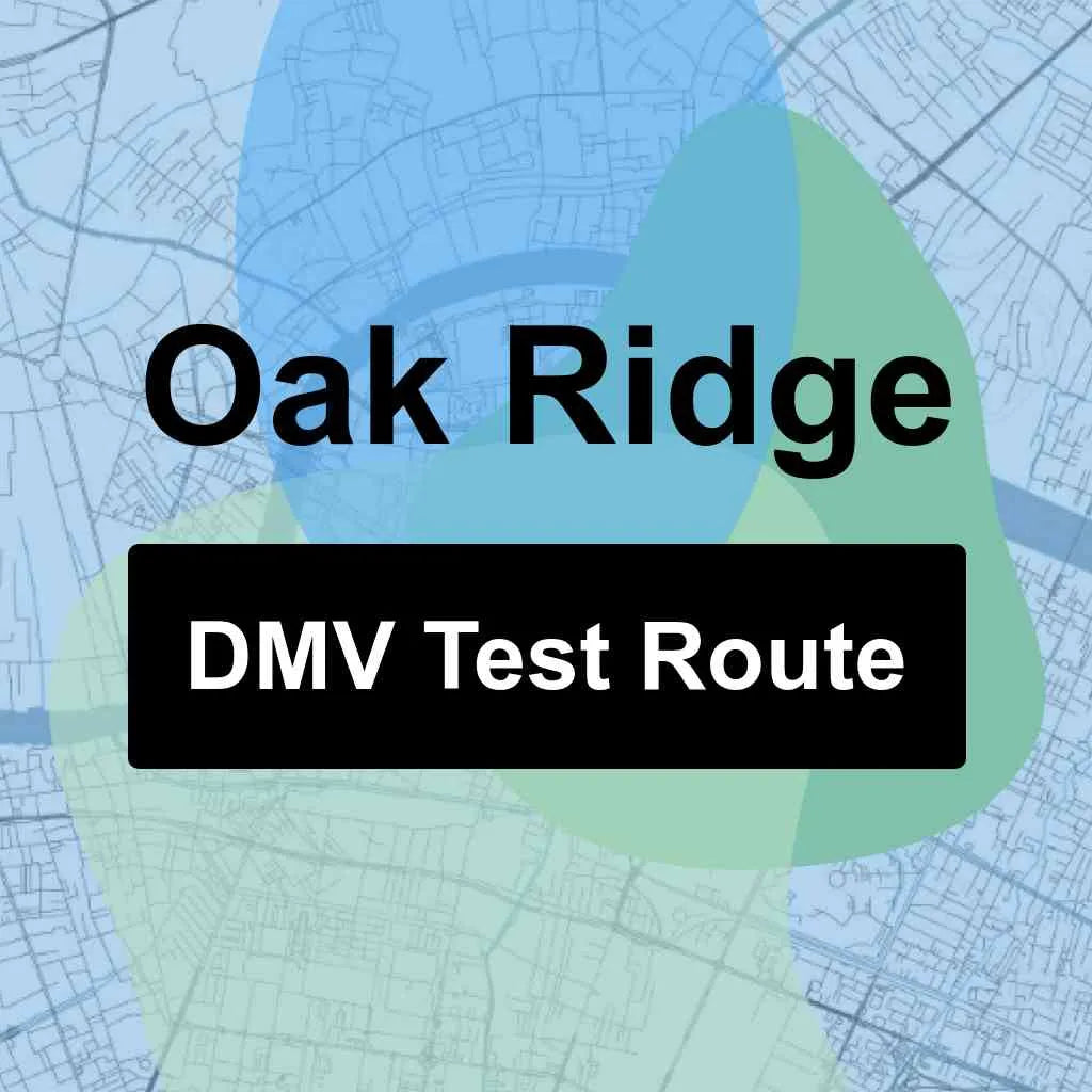 Oak Ridge, Tennessee DMV Driving Test Routes
