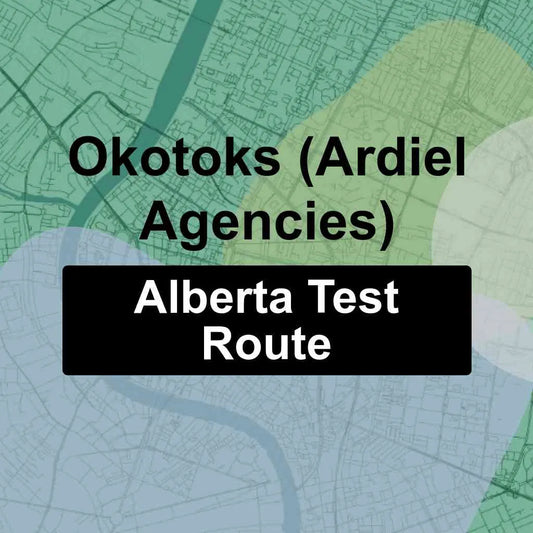 Okotoks (Ardiel Agencies Inc), Alberta AMA Driving Test Routes