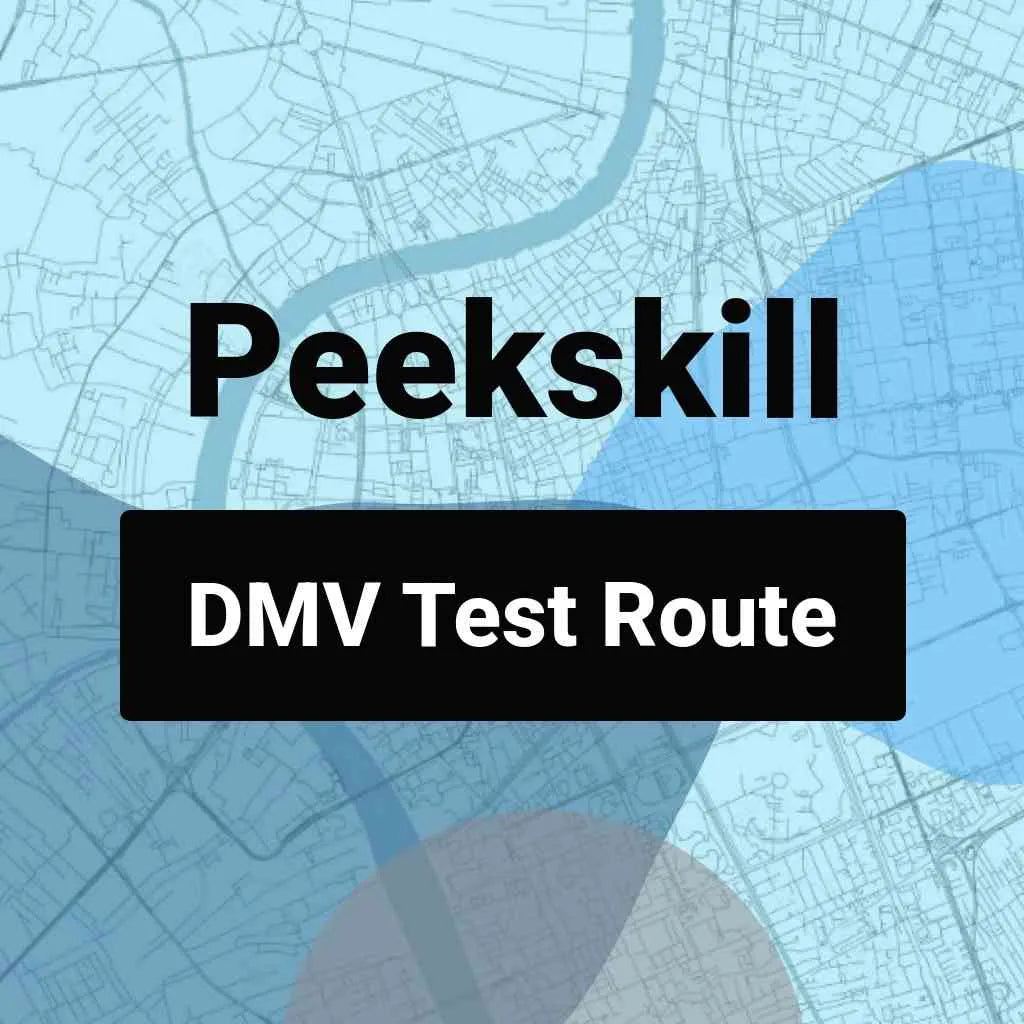 Peekskill, New York DMV Driving Test Routes