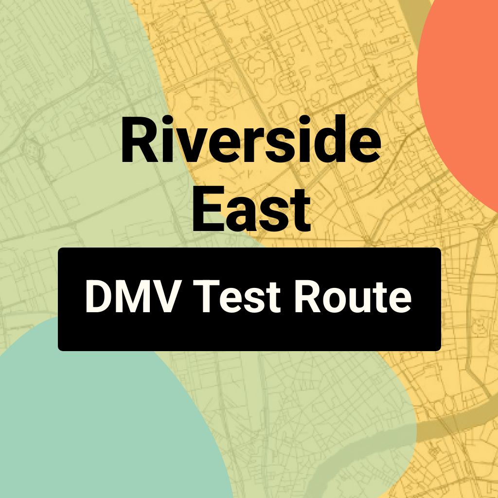 Riverside East DMV Road Test Centre Routes