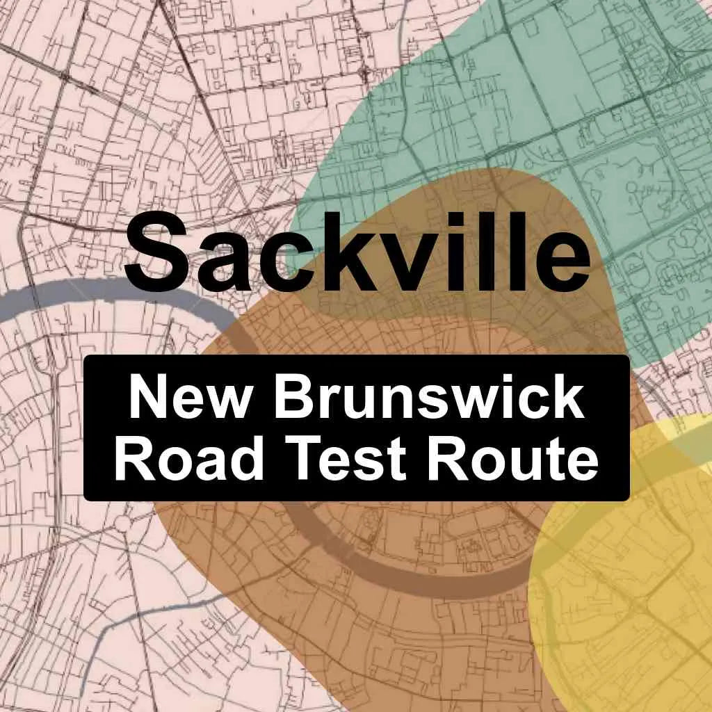 Sackville, New Brunswick SNB Driving Test Routes