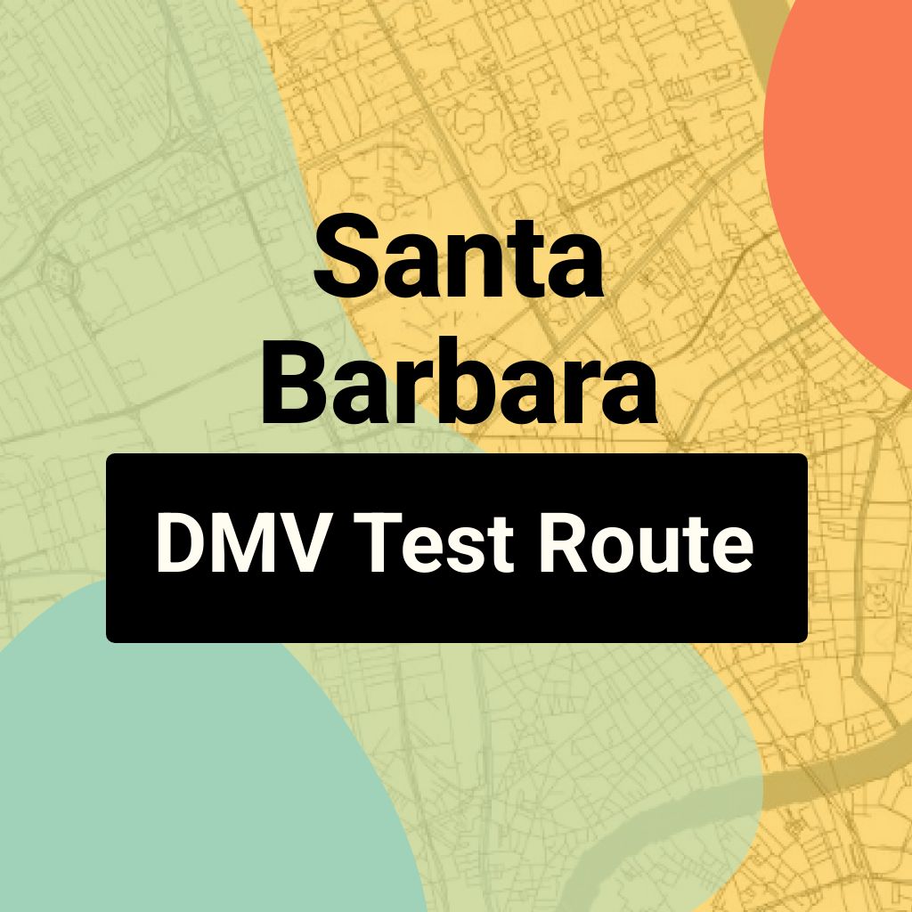 Santa Barbara DMV Road Test Centre Routes
