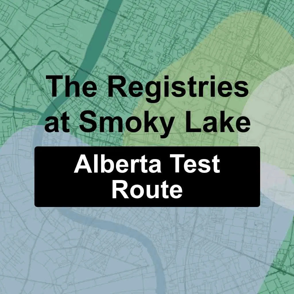 The Registries at Smoky Lake, Alberta AMA Driving Test Routes