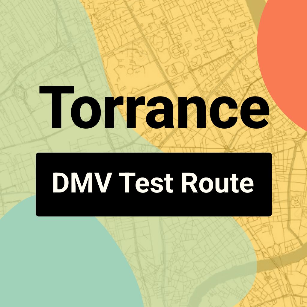 Torrance DMV Road Test Centre Routes