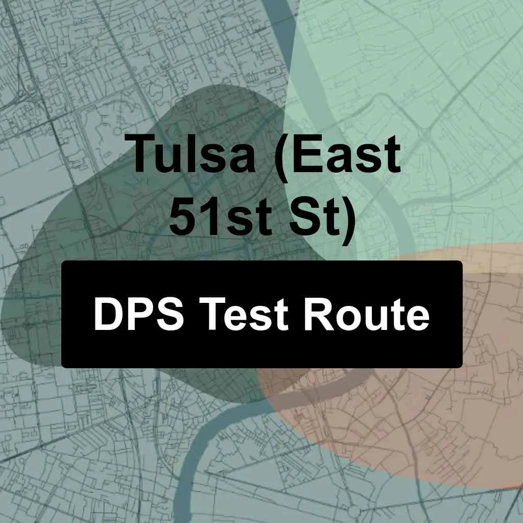 Tulsa (East 51st St), Oklahoma DPS Driving Test Routes