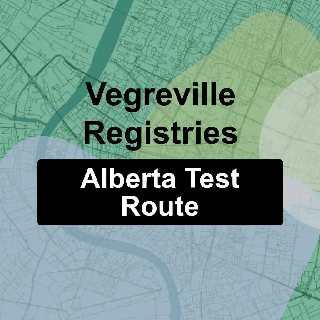 Vegreville Registries, Alberta AMA Driving Test Routes