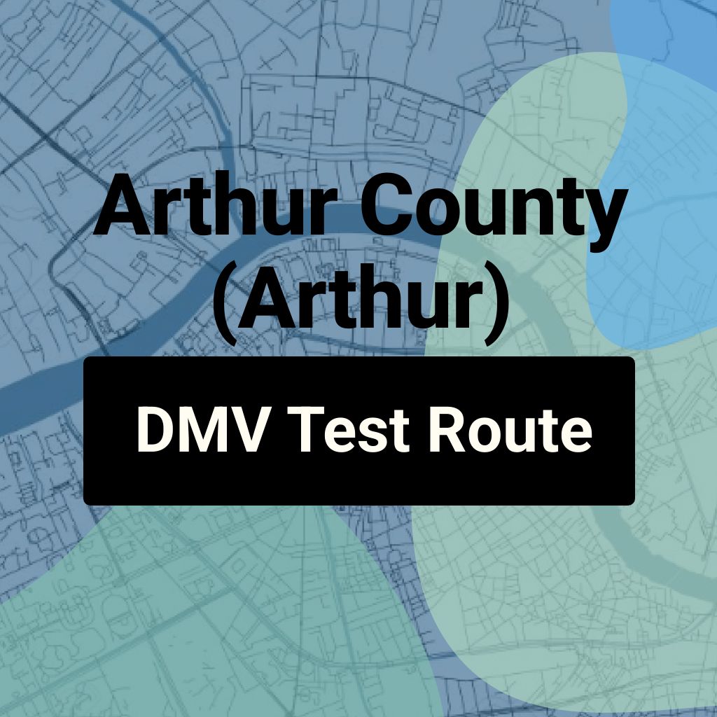 Arthur County (Arthur), Nebraska DMV Driving Test Routes