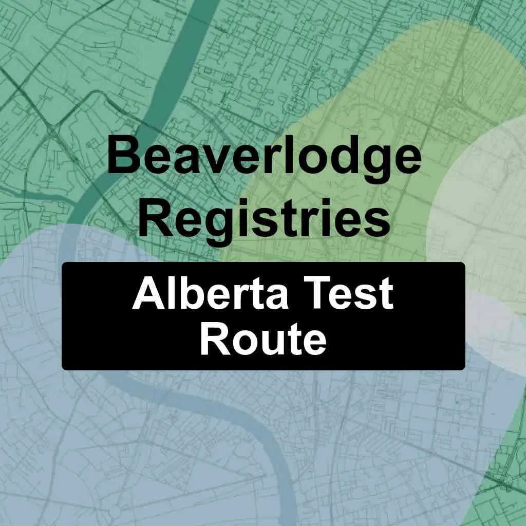 Beaverlodge Registries, Alberta AMA Driving Test Routes