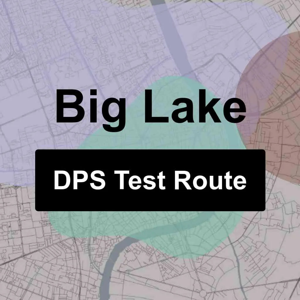Big Lake, Texas DPS Driving Test Routes