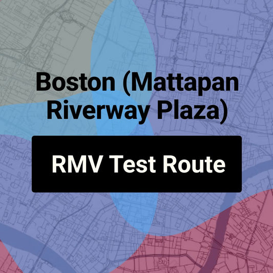 Boston (Mattapan Riverway Plaza), Massachusetts RMV Driving Test Routes
