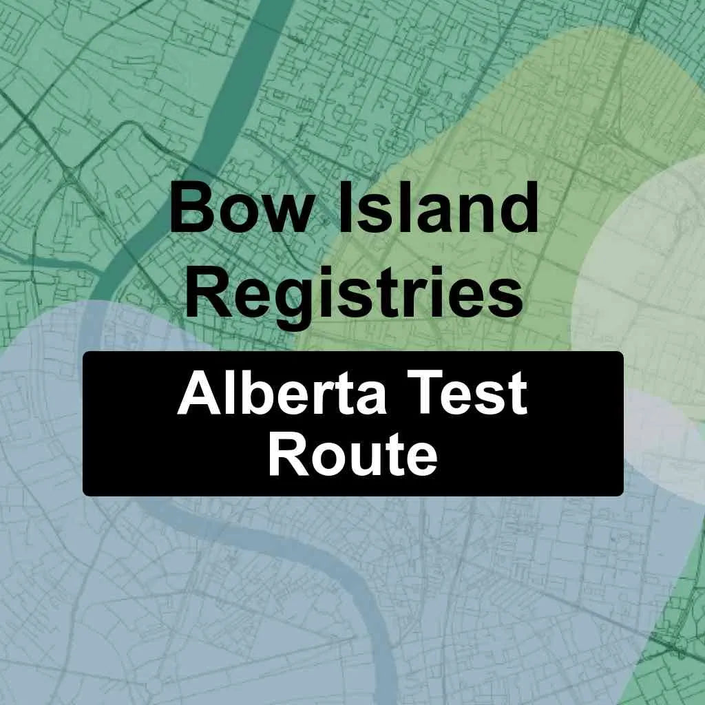 Bow Island Registries, Alberta AMA Driving Test Routes