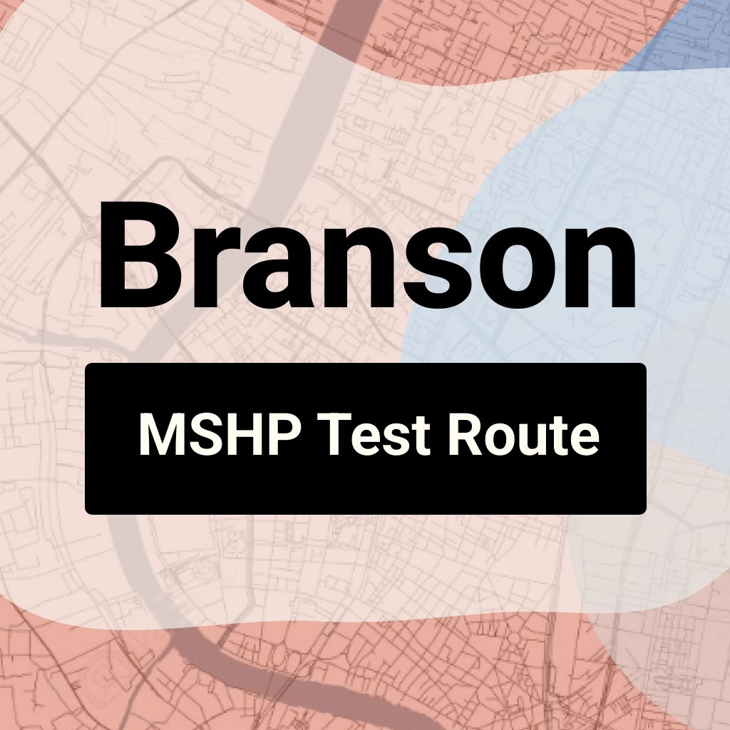 Branson, Missouri MSHP Driving Test Routes