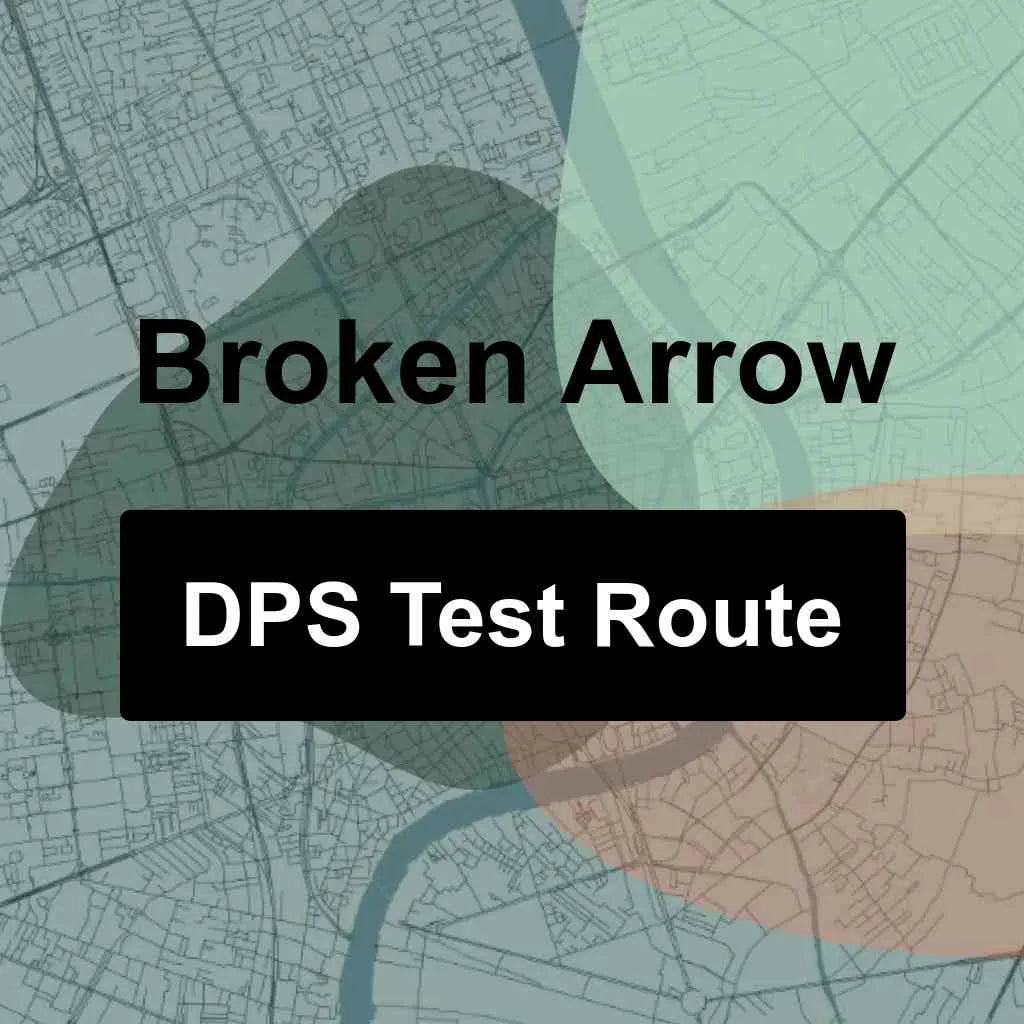 Broken Arrow, Oklahoma DPS Driving Test Routes