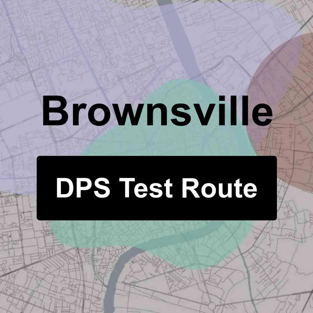 Brownsville, Texas DPS Driving Test Routes
