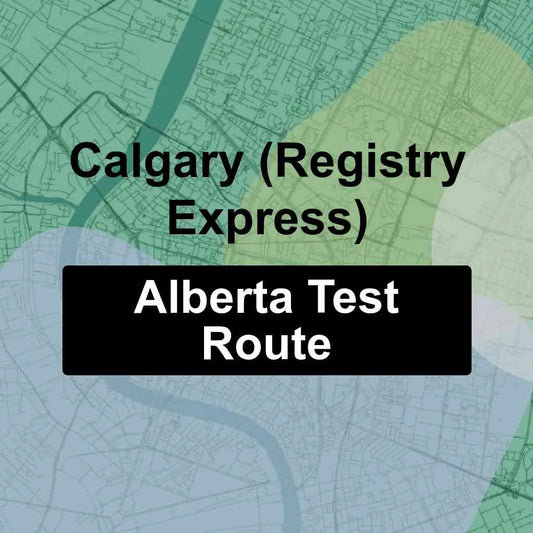 Calgary (Registry Express), Alberta AMA Driving Test Routes