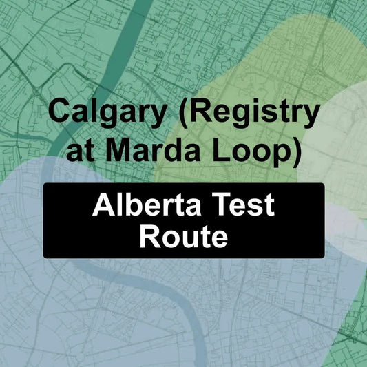 Calgary (Registry at Marda Loop), Alberta AMA Driving Test Routes