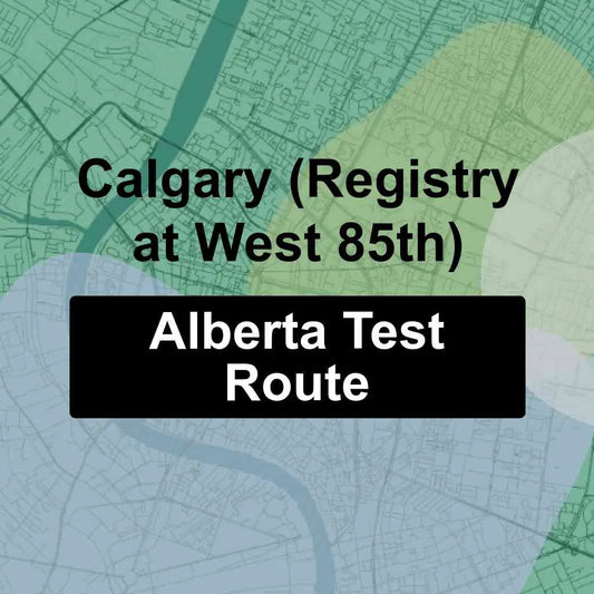 Calgary (Registry at West 85th), Alberta AMA Driving Test Routes