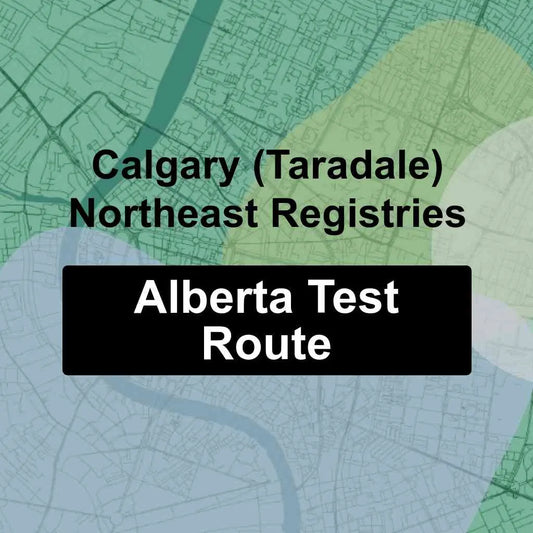 Calgary (Taradale) Northeast Registries, Alberta AMA Driving Test Routes
