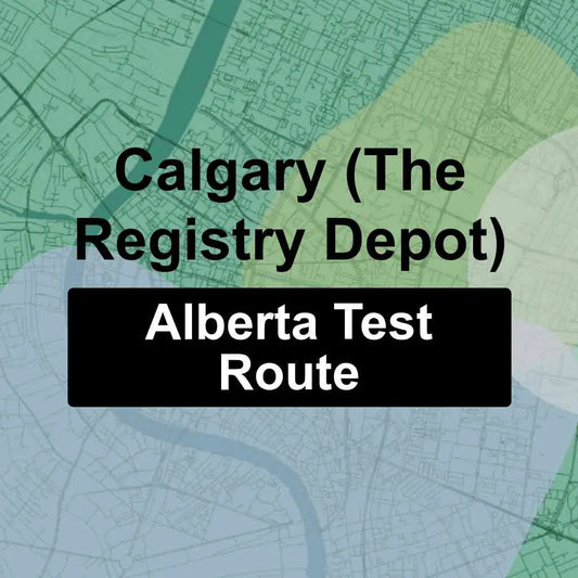 Calgary (The Registry Depot), Alberta AMA Driving Test Routes