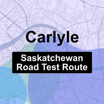 Carlyle, Saskatchewan SGI Driving Test Routes