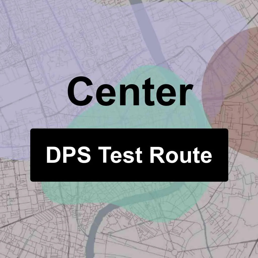 Center, Texas DPS Driving Test Routes