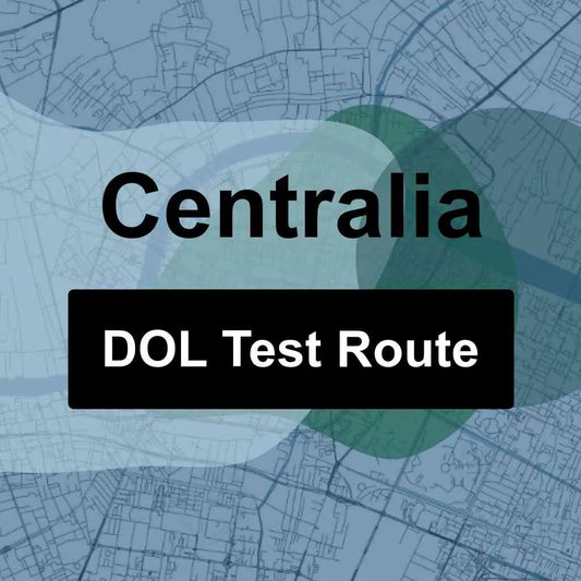 Centralia, Washington DOL Driving Test Routes