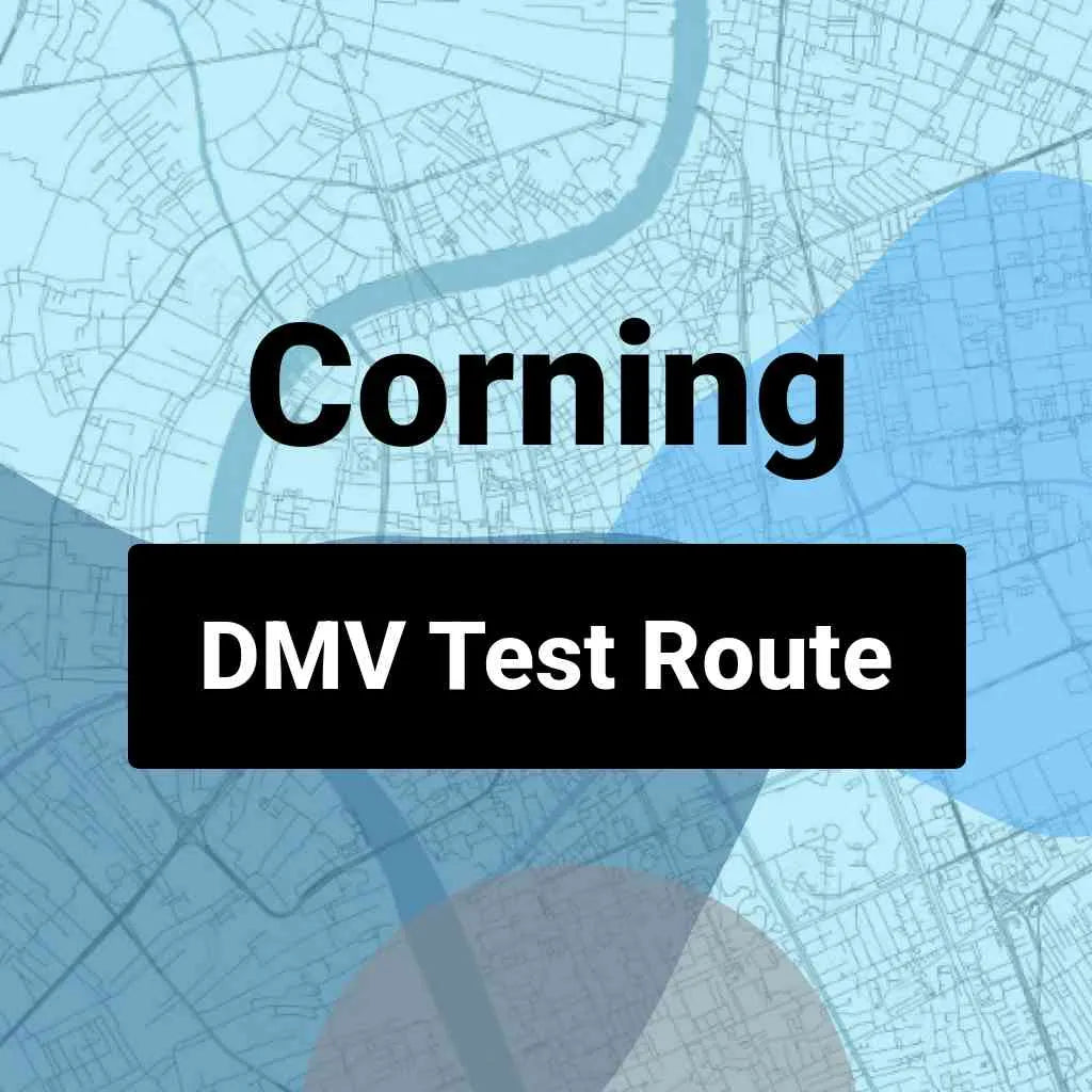 Corning, New York DMV Driving Test Routes