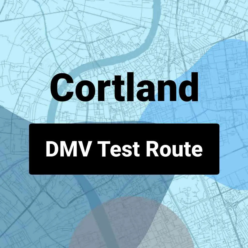Cortland, New York DMV Driving Test Routes